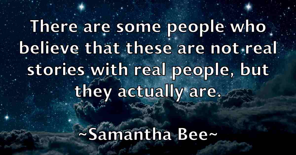 /images/quoteimage/samantha-bee-fb-734750.jpg