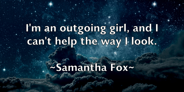 /images/quoteimage/samantha-fox-734821.jpg