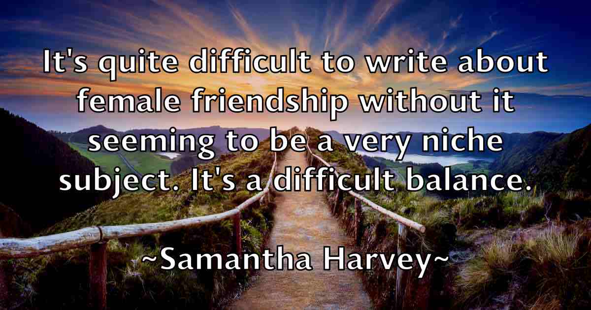 /images/quoteimage/samantha-harvey-fb-734838.jpg