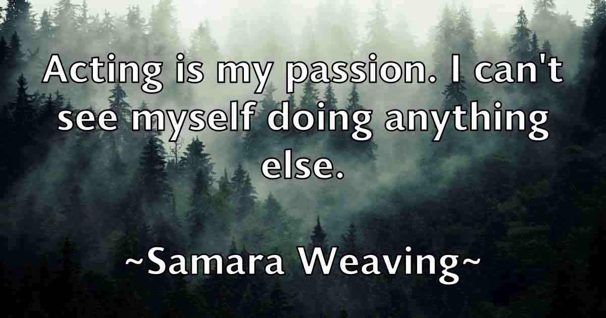 /images/quoteimage/samara-weaving-fb-735181.jpg