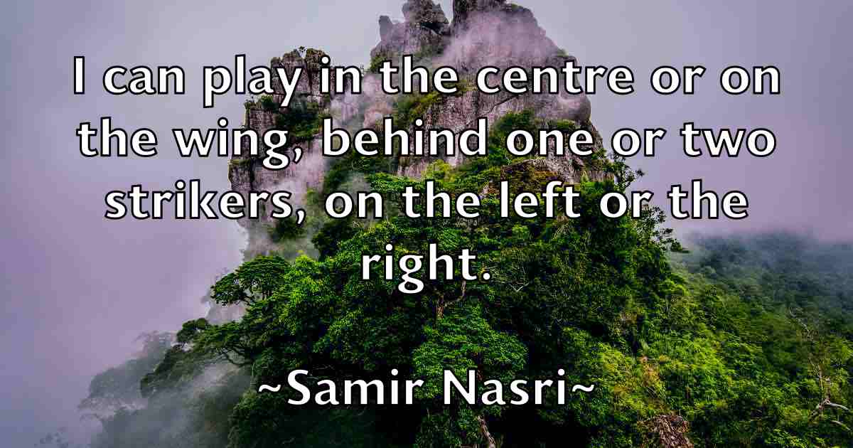 /images/quoteimage/samir-nasri-fb-735398.jpg