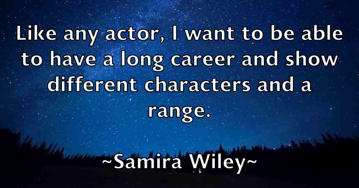 /images/quoteimage/samira-wiley-fb-735494.jpg