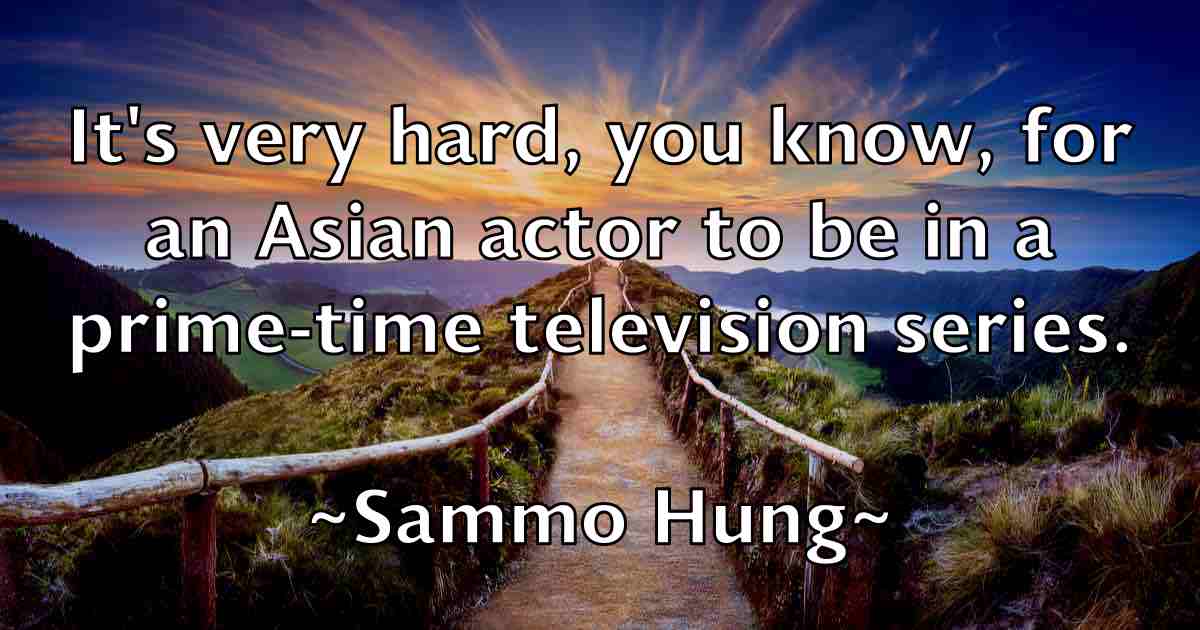 /images/quoteimage/sammo-hung-fb-735568.jpg