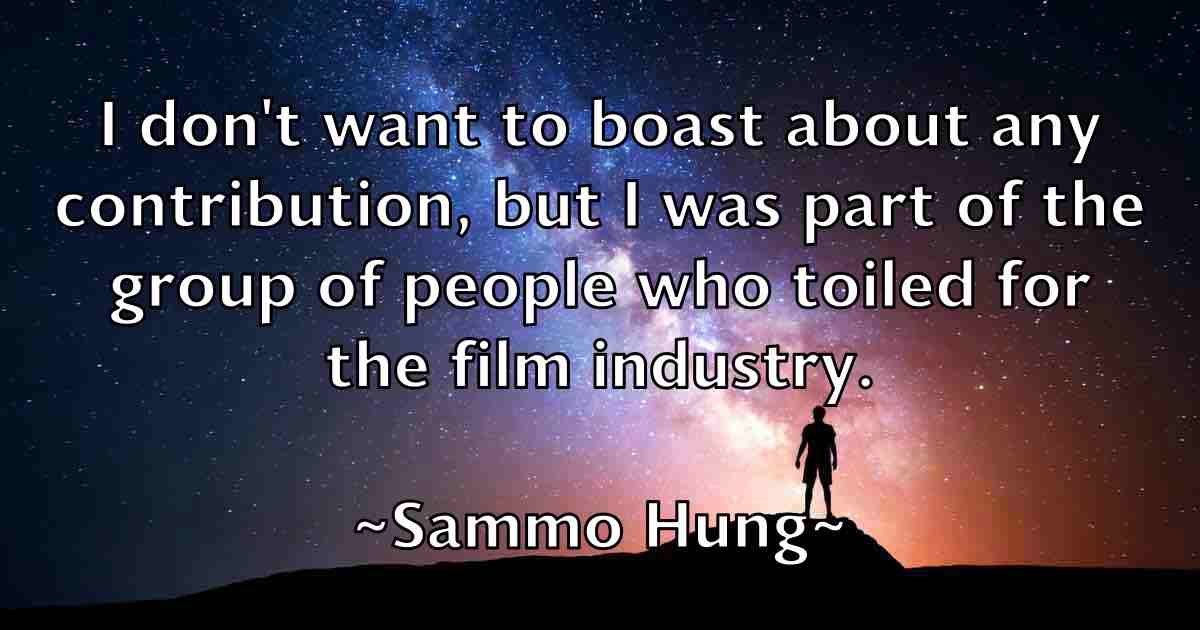 /images/quoteimage/sammo-hung-fb-735578.jpg