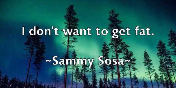 /images/quoteimage/sammy-sosa-735678.jpg