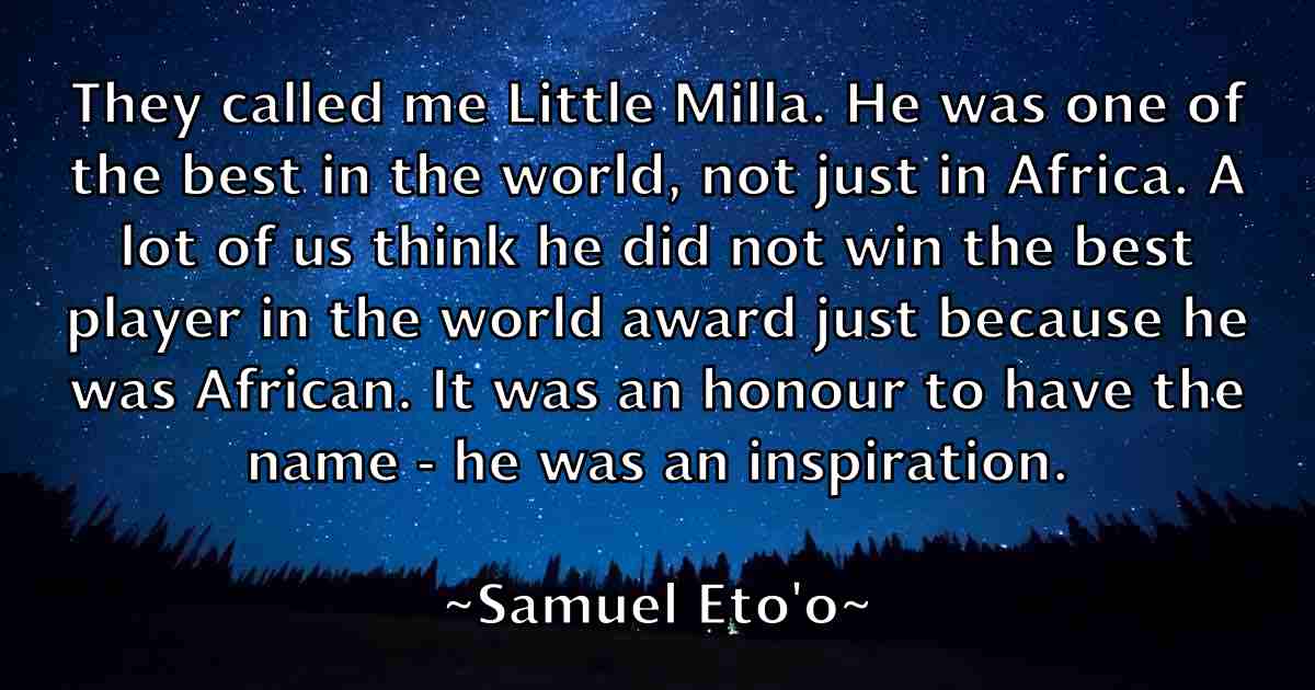 /images/quoteimage/samuel-etoo-fb-736273.jpg