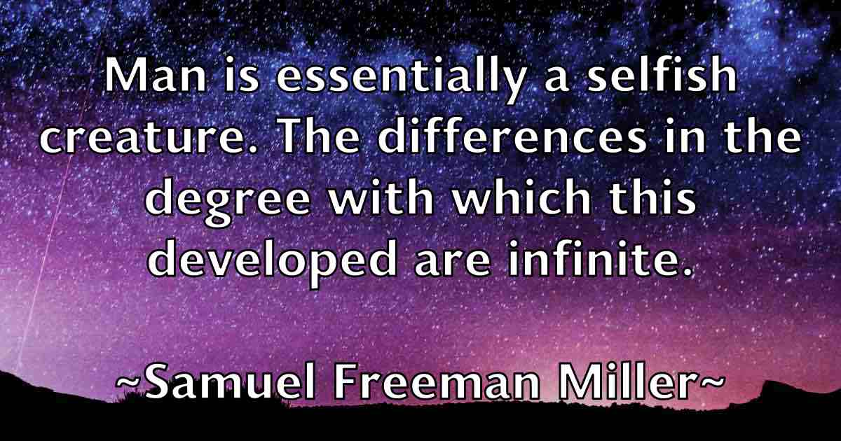 /images/quoteimage/samuel-freeman-miller-fb-736368.jpg