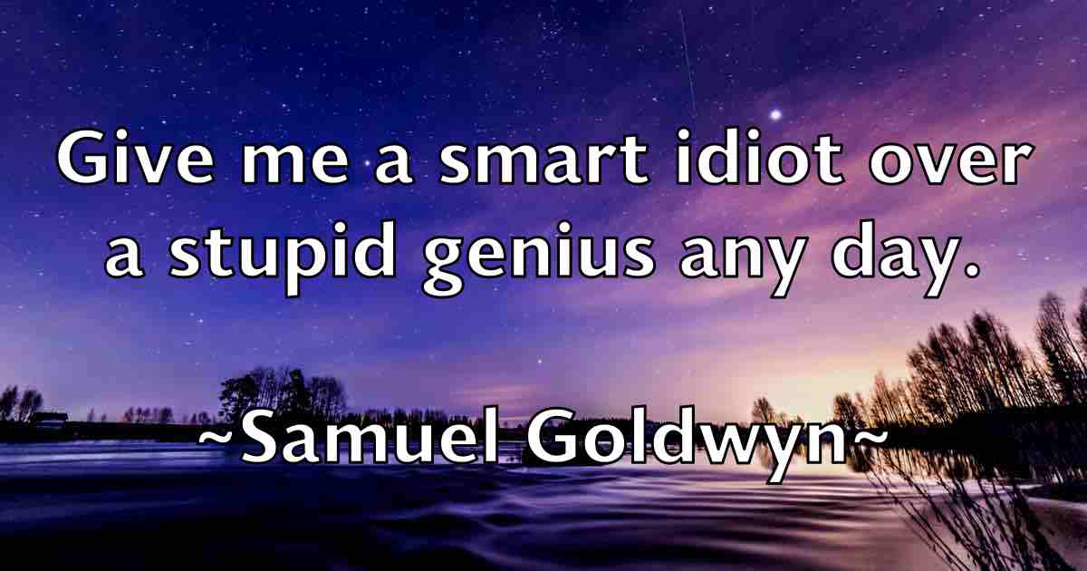 /images/quoteimage/samuel-goldwyn-fb-736394.jpg