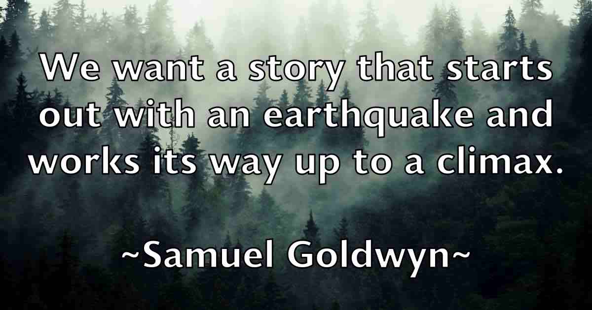 /images/quoteimage/samuel-goldwyn-fb-736399.jpg
