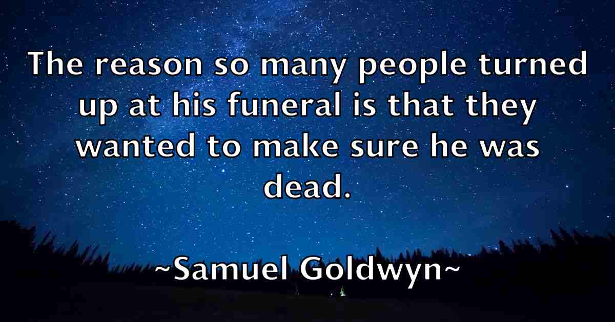 /images/quoteimage/samuel-goldwyn-fb-736429.jpg