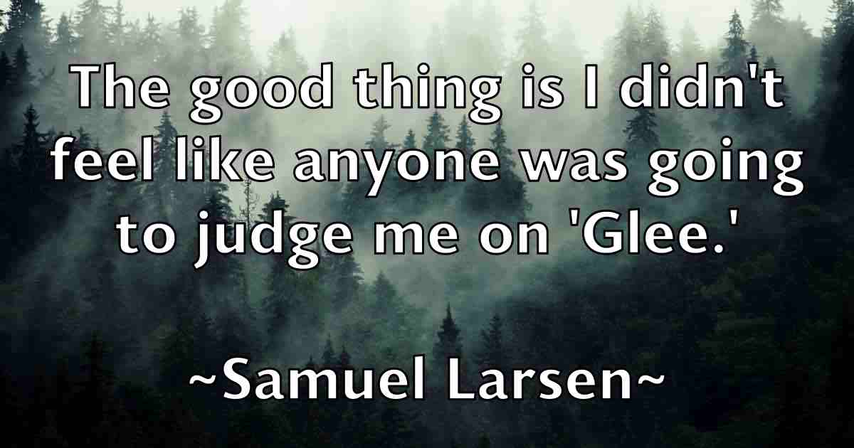 /images/quoteimage/samuel-larsen-fb-736732.jpg