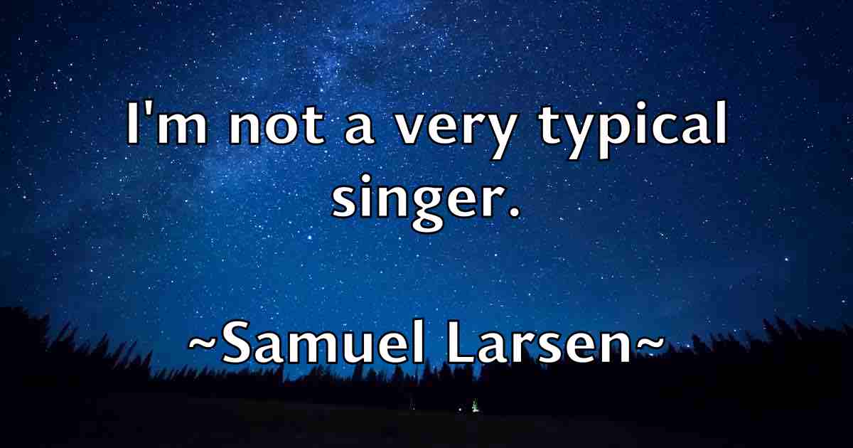 /images/quoteimage/samuel-larsen-fb-736742.jpg
