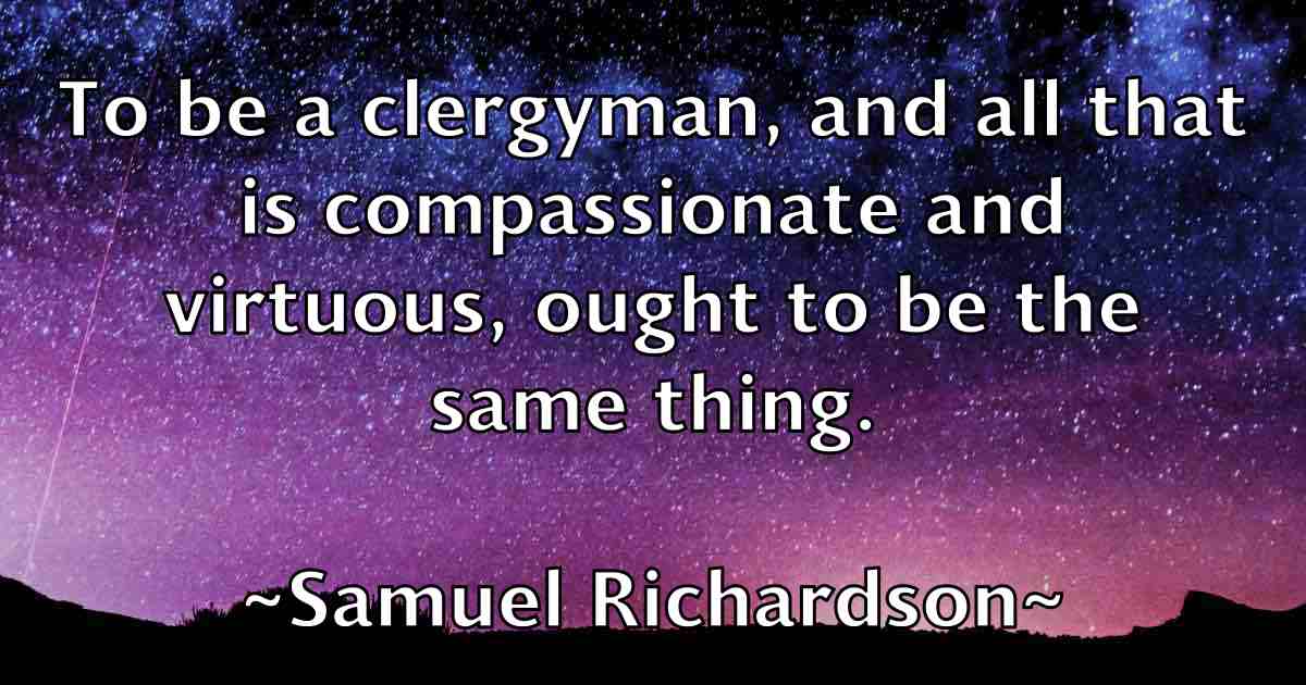 /images/quoteimage/samuel-richardson-fb-736856.jpg