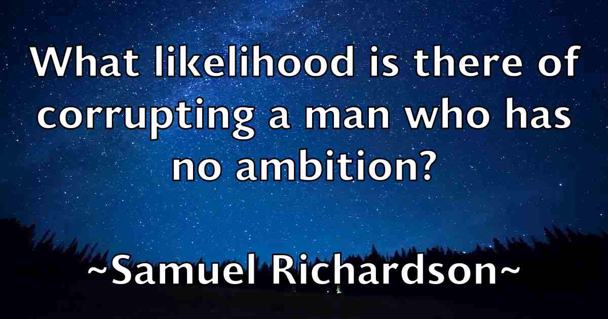 /images/quoteimage/samuel-richardson-fb-736866.jpg