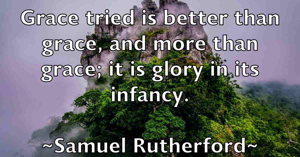 /images/quoteimage/samuel-rutherford-fb-736919.jpg