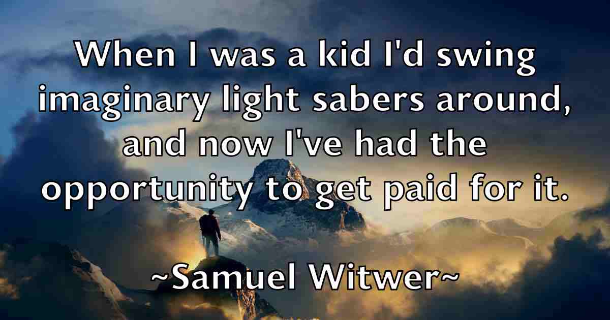 /images/quoteimage/samuel-witwer-fb-737081.jpg