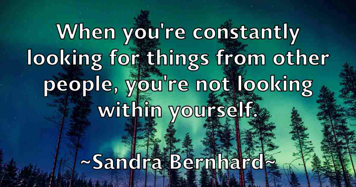 /images/quoteimage/sandra-bernhard-fb-737346.jpg