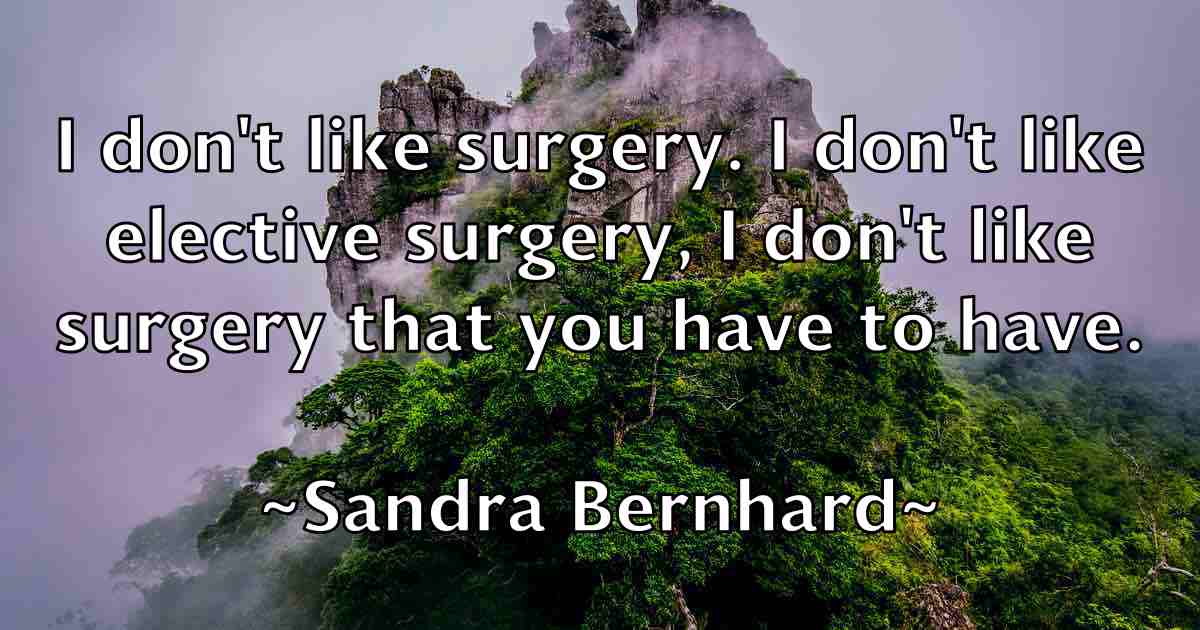 /images/quoteimage/sandra-bernhard-fb-737347.jpg