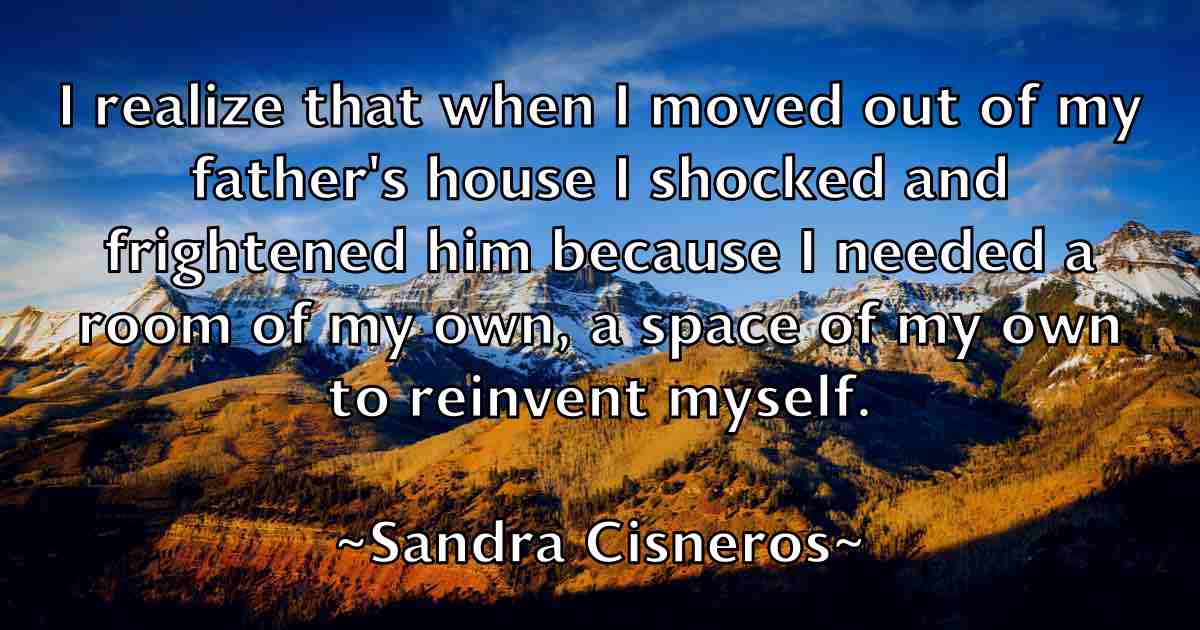 /images/quoteimage/sandra-cisneros-fb-737589.jpg