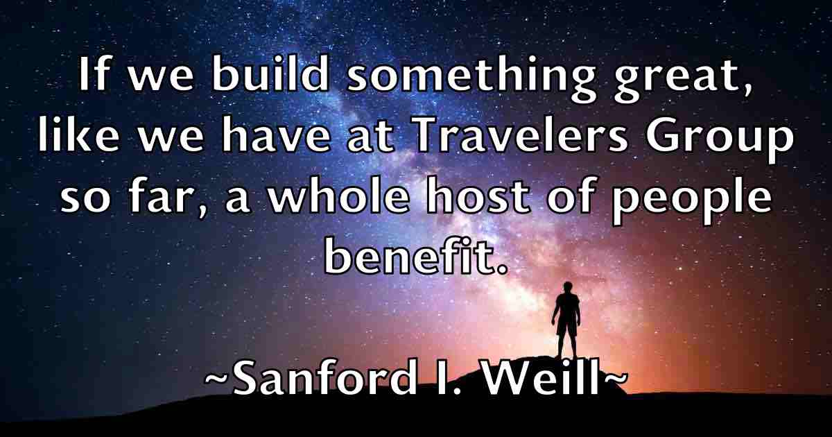 /images/quoteimage/sanford-i-weill-fb-738002.jpg