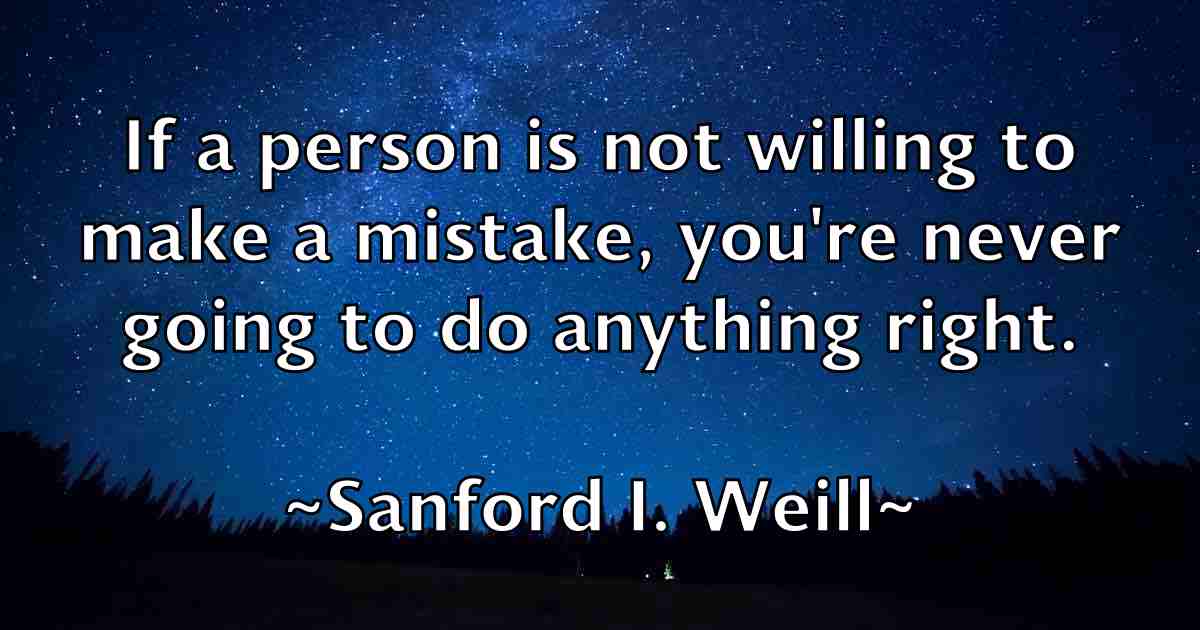 /images/quoteimage/sanford-i-weill-fb-738020.jpg