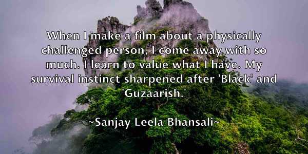 /images/quoteimage/sanjay-leela-bhansali-738272.jpg