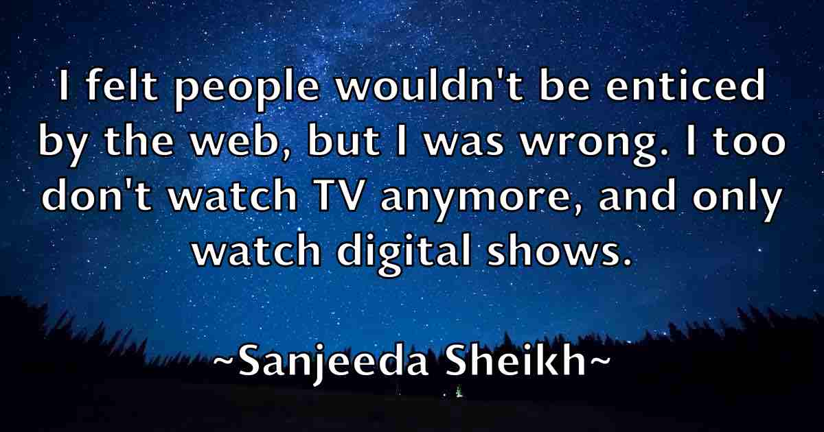 /images/quoteimage/sanjeeda-sheikh-fb-738499.jpg