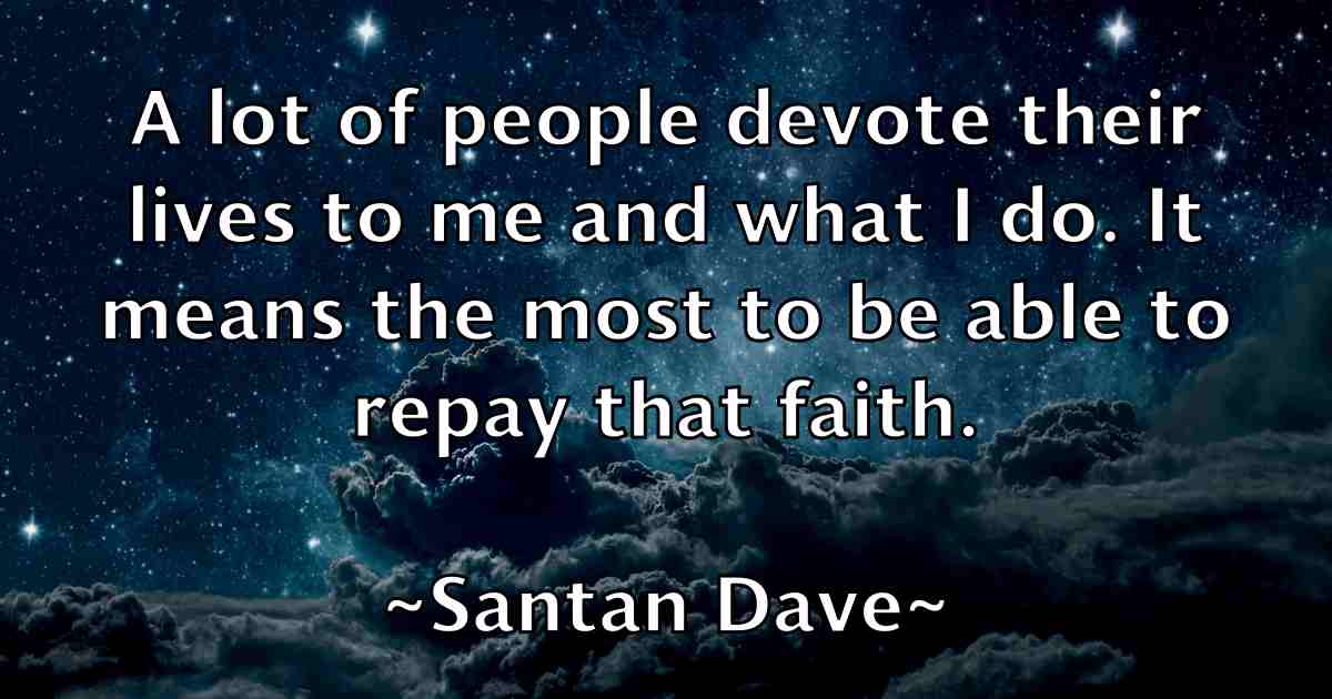 /images/quoteimage/santan-dave-fb-738612.jpg