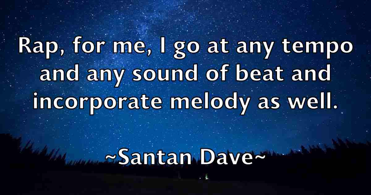 /images/quoteimage/santan-dave-fb-738638.jpg