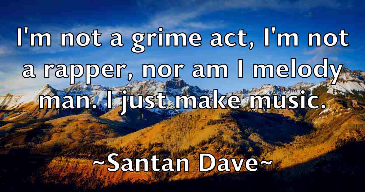 /images/quoteimage/santan-dave-fb-738642.jpg