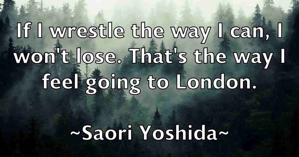 /images/quoteimage/saori-yoshida-fb-738998.jpg