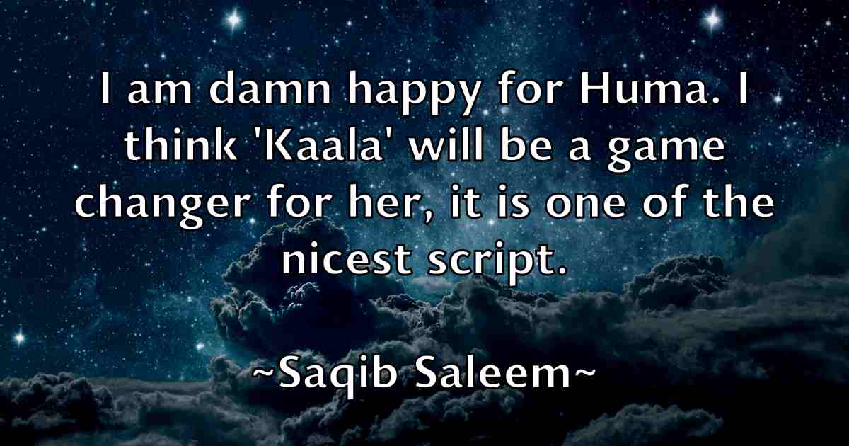 /images/quoteimage/saqib-saleem-fb-739029.jpg