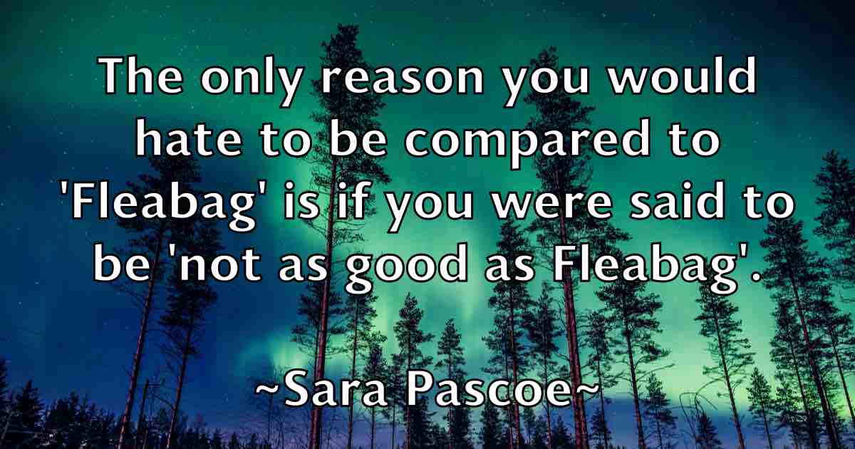 /images/quoteimage/sara-pascoe-fb-739670.jpg