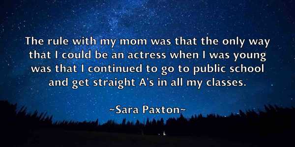 /images/quoteimage/sara-paxton-739742.jpg