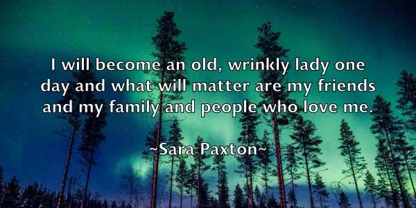 /images/quoteimage/sara-paxton-739744.jpg