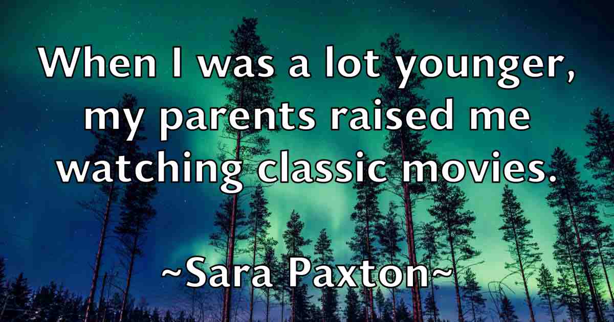 /images/quoteimage/sara-paxton-fb-739765.jpg