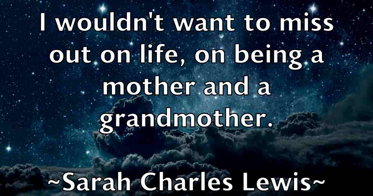 /images/quoteimage/sarah-charles-lewis-fb-740280.jpg