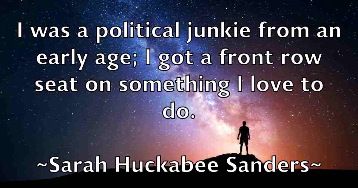 /images/quoteimage/sarah-huckabee-sanders-fb-740822.jpg