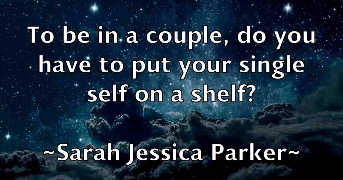 /images/quoteimage/sarah-jessica-parker-fb-740980.jpg