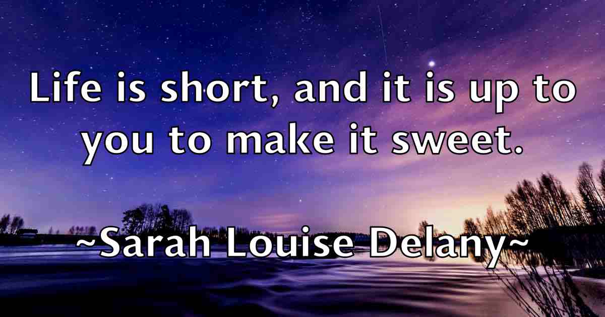 /images/quoteimage/sarah-louise-delany-fb-741218.jpg