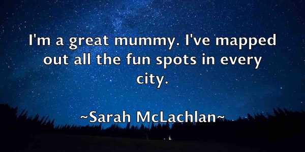 /images/quoteimage/sarah-mclachlan-741354.jpg