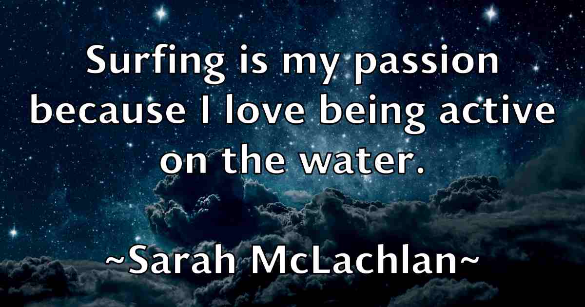 /images/quoteimage/sarah-mclachlan-fb-741362.jpg