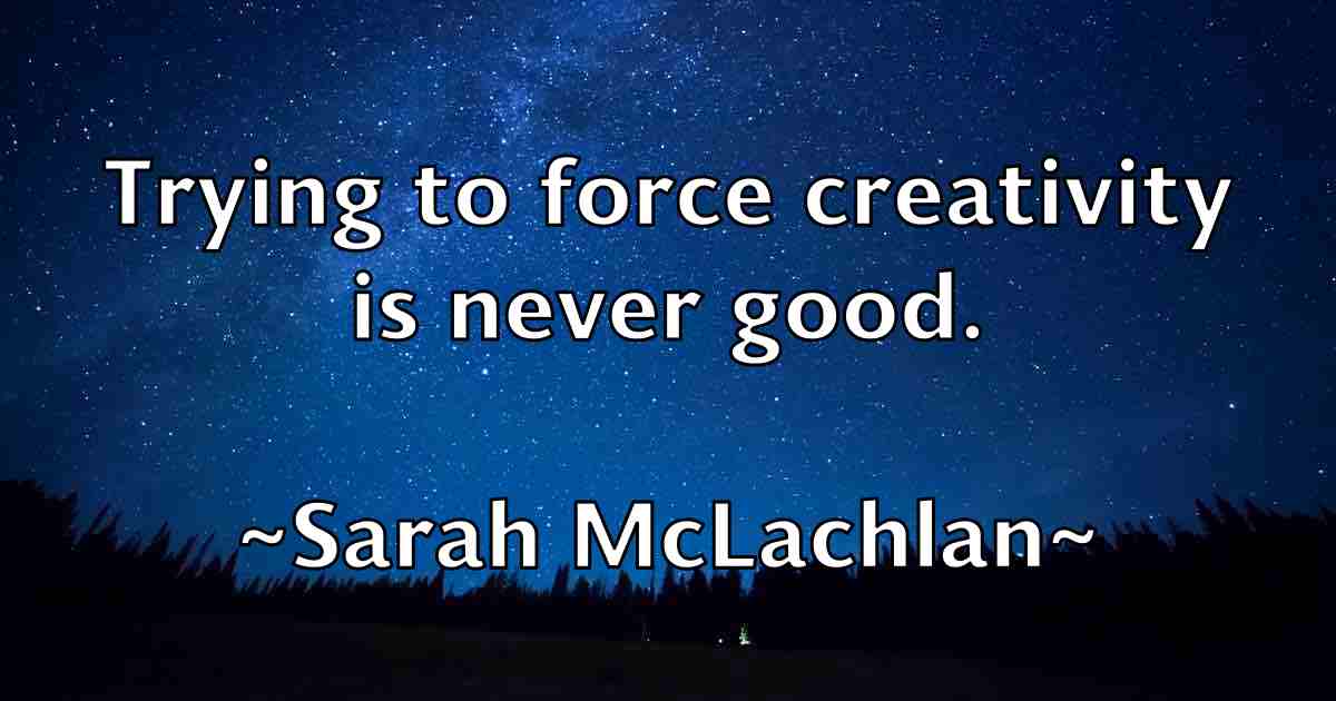 /images/quoteimage/sarah-mclachlan-fb-741366.jpg