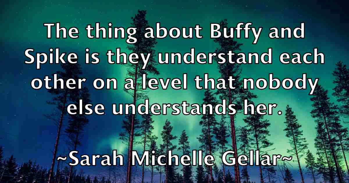 /images/quoteimage/sarah-michelle-gellar-fb-741436.jpg