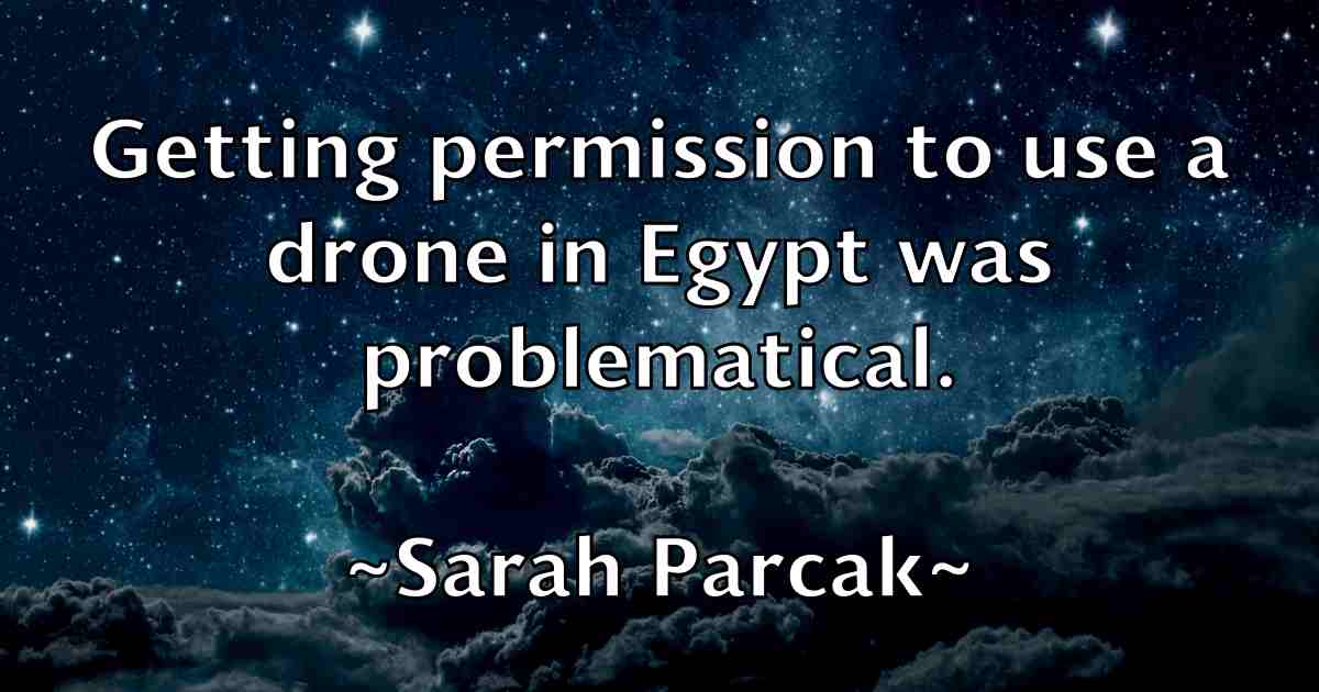 /images/quoteimage/sarah-parcak-fb-741591.jpg