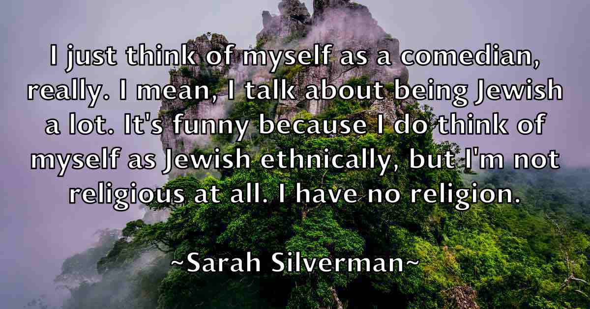 /images/quoteimage/sarah-silverman-fb-741874.jpg
