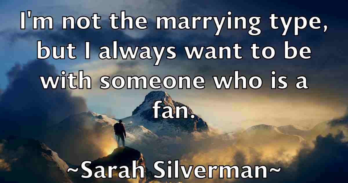 /images/quoteimage/sarah-silverman-fb-741891.jpg