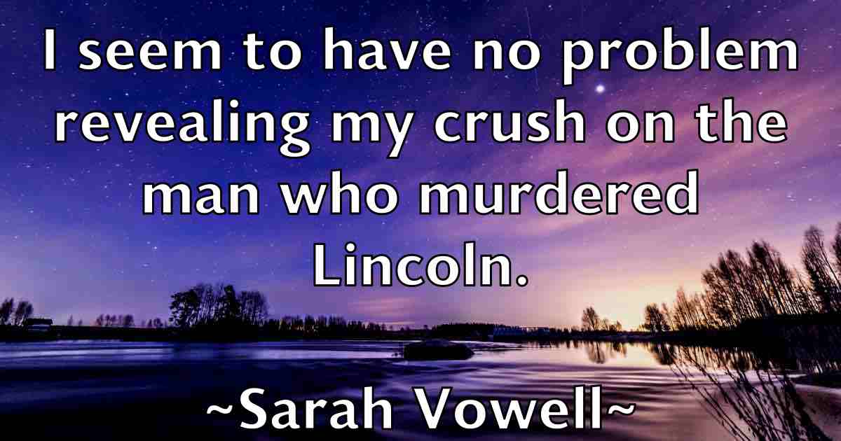 /images/quoteimage/sarah-vowell-fb-742042.jpg