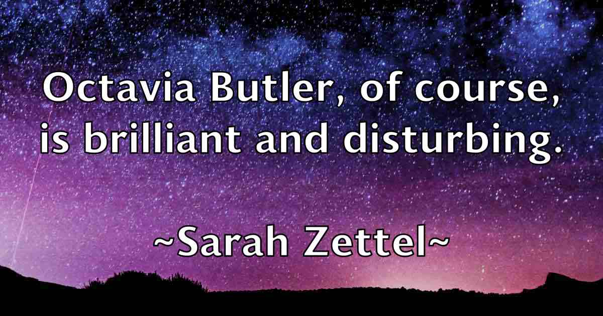 /images/quoteimage/sarah-zettel-fb-742229.jpg