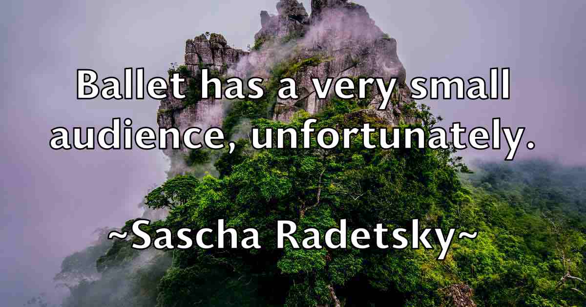 /images/quoteimage/sascha-radetsky-fb-742371.jpg